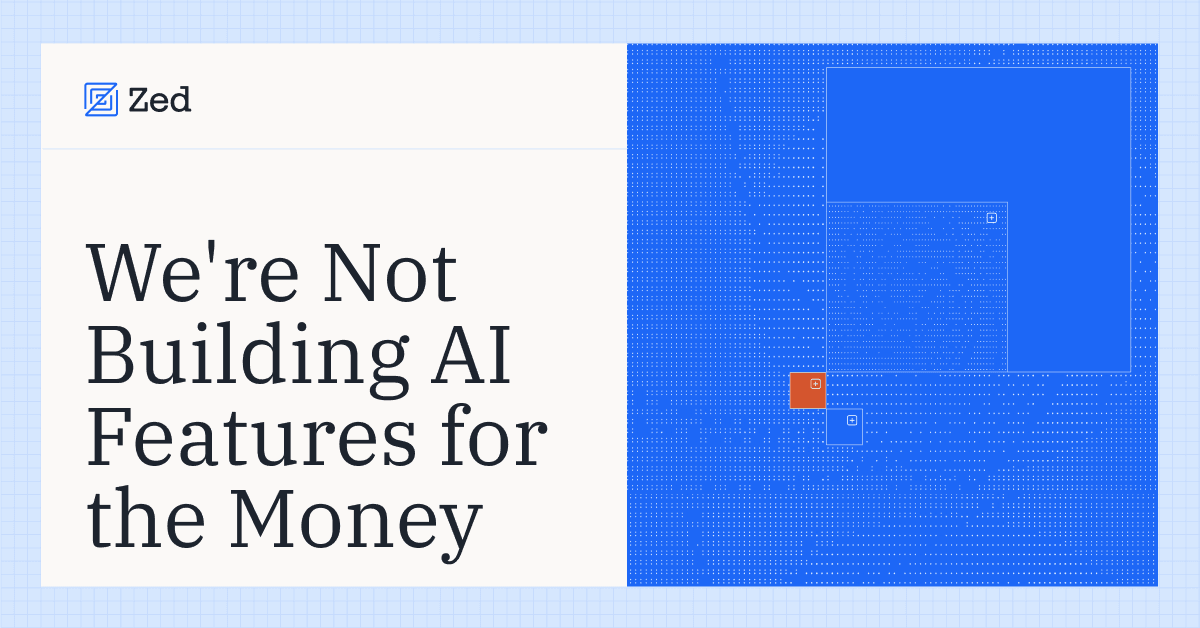 We're Not Building AI Features for the Money