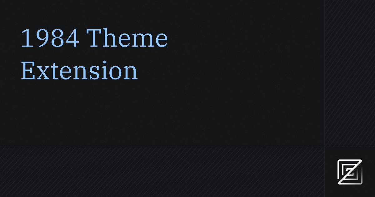 1984 Theme Zed Extension
