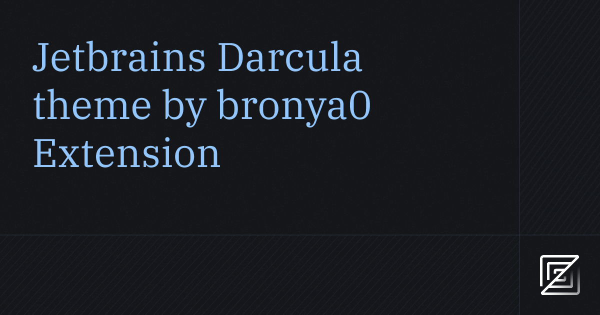 Jetbrains Darcula theme by bronya0 — Zed Extension