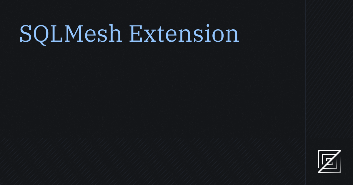 SQLMesh — Zed Extension