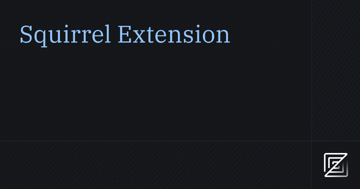 Squirrel — Zed Extension